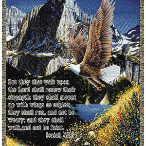 "But they that want upon the Lord shall renew their strenght; they shall mount up with wings as eagles; they shall run